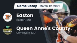 Recap: Easton  vs. Queen Anne's County  2021