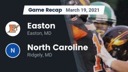 Recap: Easton  vs. North Caroline  2021