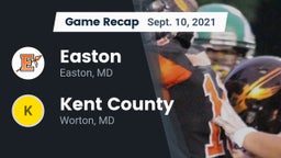 Recap: Easton  vs. Kent County  2021