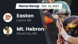 Recap: Easton  vs. Mt. Hebron  2021