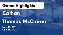 Calhan  vs Thomas McClaren  Game Highlights - Jan. 18, 2019