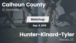 Matchup: Calhoun County vs. Hunter-Kinard-Tyler  2016