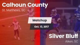 Matchup: Calhoun County vs. Silver Bluff  2017