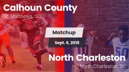 Matchup: Calhoun County vs. North Charleston  2019