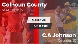 Matchup: Calhoun County vs. C.A Johnson  2019