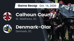 Recap: Calhoun County  vs. Denmark-Olar  2020