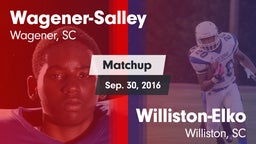 Matchup: Wagener-Salley vs. Williston-Elko  2016