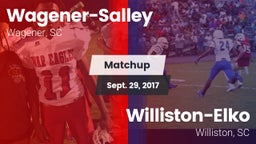 Matchup: Wagener-Salley vs. Williston-Elko  2017