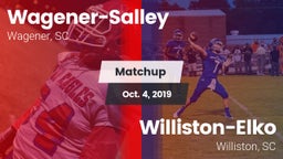 Matchup: Wagener-Salley vs. Williston-Elko  2019