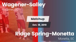 Matchup: Wagener-Salley vs. Ridge Spring-Monetta  2019