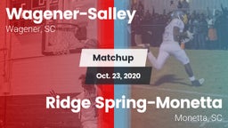 Matchup: Wagener-Salley vs. Ridge Spring-Monetta  2020