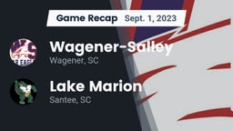 Recap: Wagener-Salley  vs. Lake Marion  2023