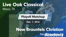 Matchup: Live Oak Classical vs. New Braunfels Christian Academy  2016