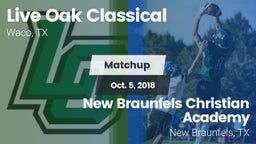 Matchup: Live Oak Classical vs. New Braunfels Christian Academy 2018