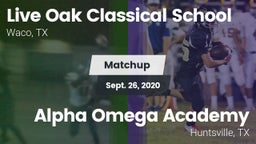 Matchup: Live Oak Classical vs. Alpha Omega Academy  2020