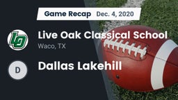 Recap: Live Oak Classical School vs. Dallas Lakehill 2020