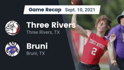 Recap: Three Rivers  vs. Bruni  2021