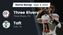 Recap: Three Rivers  vs. Taft  2023
