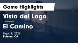 Vista del Lago  vs El Camino  Game Highlights - Sept. 9, 2021