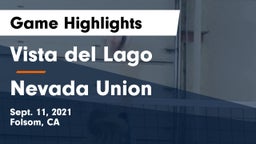 Vista del Lago  vs Nevada Union Game Highlights - Sept. 11, 2021