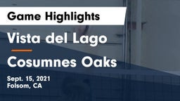 Vista del Lago  vs Cosumnes Oaks  Game Highlights - Sept. 15, 2021