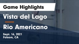Vista del Lago  vs Rio Americano Game Highlights - Sept. 16, 2021