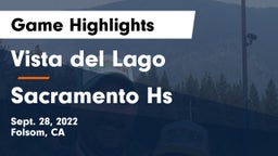 Vista del Lago  vs Sacramento Hs Game Highlights - Sept. 28, 2022