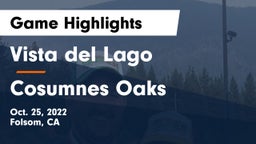 Vista del Lago  vs Cosumnes Oaks  Game Highlights - Oct. 25, 2022
