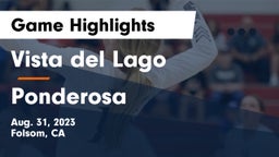 Vista del Lago  vs Ponderosa  Game Highlights - Aug. 31, 2023