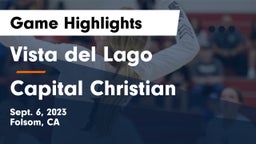 Vista del Lago  vs Capital Christian  Game Highlights - Sept. 6, 2023