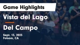 Vista del Lago  vs Del Campo  Game Highlights - Sept. 13, 2023
