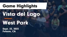 Vista del Lago  vs West Park  Game Highlights - Sept. 23, 2023