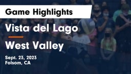 Vista del Lago  vs West Valley  Game Highlights - Sept. 23, 2023
