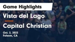 Vista del Lago  vs Capital Christian  Game Highlights - Oct. 2, 2023