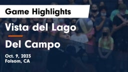 Vista del Lago  vs Del Campo  Game Highlights - Oct. 9, 2023