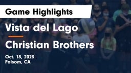 Vista del Lago  vs Christian Brothers  Game Highlights - Oct. 18, 2023