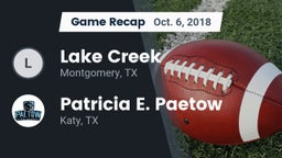 Recap: Lake Creek  vs. Patricia E. Paetow  2018