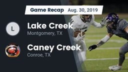 Recap: Lake Creek  vs. Caney Creek  2019
