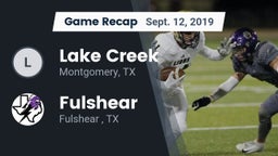 Recap: Lake Creek  vs. Fulshear  2019