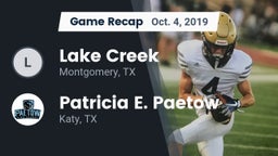 Recap: Lake Creek  vs. Patricia E. Paetow  2019