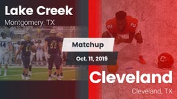 Matchup: Lake Creek High Scho vs. Cleveland  2019