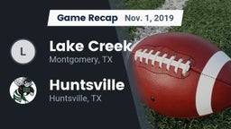 Recap: Lake Creek  vs. Huntsville  2019