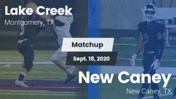 Matchup: Lake Creek High Scho vs. New Caney  2020