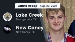 Recap: Lake Creek  vs. New Caney  2021