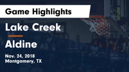 Lake Creek  vs Aldine  Game Highlights - Nov. 24, 2018