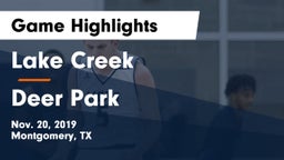 Lake Creek  vs Deer Park  Game Highlights - Nov. 20, 2019