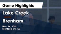 Lake Creek  vs Brenham  Game Highlights - Nov. 26, 2019