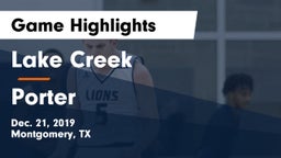 Lake Creek  vs Porter  Game Highlights - Dec. 21, 2019