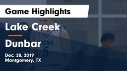 Lake Creek  vs Dunbar  Game Highlights - Dec. 28, 2019