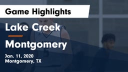 Lake Creek  vs Montgomery  Game Highlights - Jan. 11, 2020